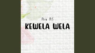 Kewela - Wela