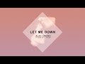 Alan Crown - Let Me Down (Feat. Nick de la Hoyde)