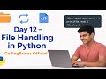 👉 Day 12 – File Handling in Python | Open, Read, Write, Append & With Statement