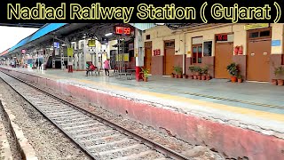 Nadiad Railway Station || Indian Railway