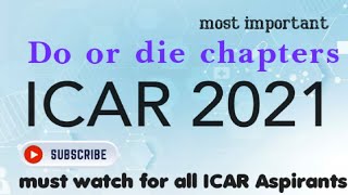 ICAR 2021 DO OR DIE CHAPTERS| ICAR UG 2021| ARCHZ EDU WORLD