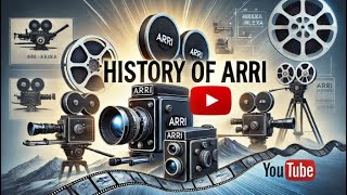 The Evolution of ARRI  A Cinematic Legacy