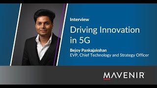 Mobile World Live Discussion - Driving Innovation in 5G