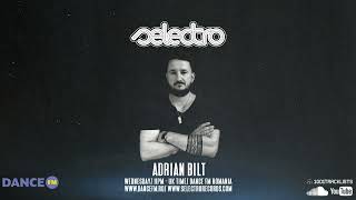 Selectro Podcast # 398 w/ Adrian Bilt