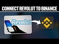 2023 Guide: How to Withdraw and Transfer Money from Binance to Revolut - Step by Step