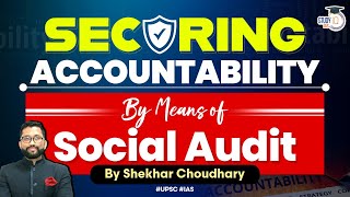 Mastering the Principles of Social Audit in Public Administration | StudyIQ IAS