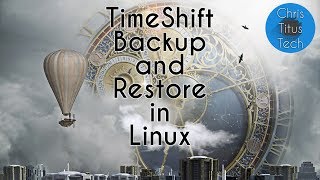 How to Install Timeshift in Linux | Backup and Restore