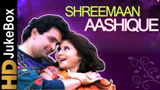 Shreemaan Aashique (1993) | Full Video Songs Jukebox | Rishi Kapoor, Urmila Matondkar, Anupam Kher