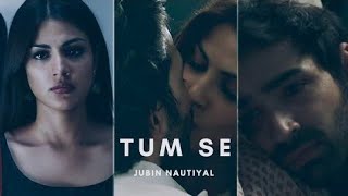 🥀Honge Juda Na hum ❤ Jubin Nautiyal | Tum se | Jalebi | Lofi Remix Love+Sad Status |
