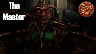 NukaPedia - The Master [Fallout Lore]