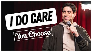 I Do Care | Choose Your Own Comedy Special