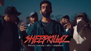 Brown - SHEEPKILLAZ feat. KrooZi, ABQ & Onanimous