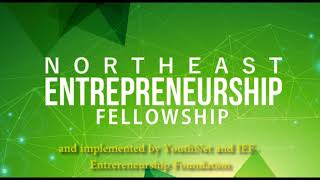 The First Graduating Batch Of The North East Entrepreneurship Fellowship