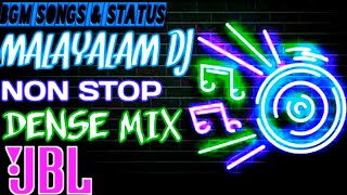 MALAYALAM DJ REMIX NONSTOP DENSE MIX WITH JBL 2020