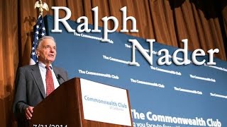 Ralph Nader (07/31/2014)