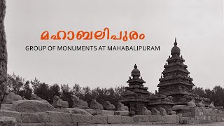 What Makes Mahabalipuram's Group of Monuments So Unique?