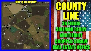 Farming Simulator 15 -  The County Line "Map Mod Review"