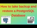 33. PostgreSQL DBA: How to take backup and restore a PostgreSQL Database