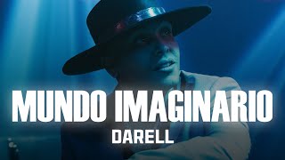 Darell - Mundo Imaginario (Letra_Lyrics)