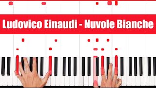 Nuvole Bianche Piano: Ludovico Einaudi Nuvole Bianche Piano Tutorial!