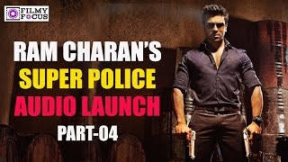 Ram Charan Super police Audio Launch || Ram Charan || Priyanka Chopra || Part 04