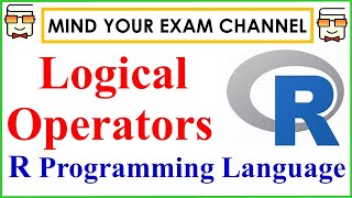 Logical Operators in R Programming Language | R tutorial for beginners | R crash course