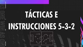Tácticas e instrucciones de la 5 3 2 | Formación meta post parche FIFA 21