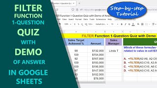 Google Sheets | FILTER | Function | Extract Data | Condition | Quiz | Answer | Demo | Spreadsheet