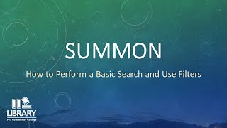 Summon: How to Perform a Basic Search and Use Filters