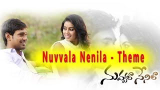 Nuvvala Nenila - Theme || Nuvvala Nenila Movie || Varun Sandesh, Poorna