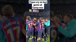 pique cry on his last game at camp nou #pique #crying #barcelona