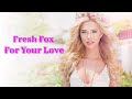 Fresh Fox  - For Your Love  ( Remix ) - 2022 #OlegVlasov