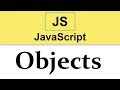 #18 JavaScript Tutorial | Objects p.2