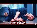 Yasak Elma 140. Bölüm