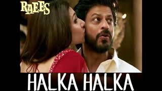 Halka Halka Audio Song Shreya Ghoshal, Sonu Nigam, Shahrukh Khan, Mahira Khan Raees 2