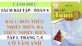 Sách bài tập - Toán 8 - Cánh diều - Chương 1 - Bài 1 - Đơn thức nhiều biến. Đa thức - Cô Tâm Anh