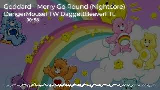 Nightcore - Merry Go Round (Goddard)