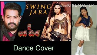 Jai Lava Kusa Video Songs | SWING ZARA Video Song | Jr. NTR, Tamannah | Devi Sri Prasad | Cover song