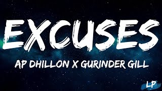Excuses AP Dhillon Lyrics  | Excuses Lyrical Video | Ap Dhillon New Song | Ap Dhillon Lyrical punjab