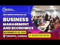 Register Now | 51st Business Management & Economics Conference in Canada | Toronto Conference 2024