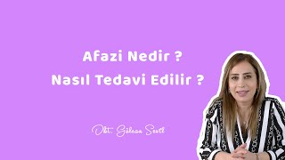 WHAT IS APHASIA AND HOW IS IT TREATED? - dct. Gülcan Sevil