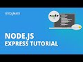 Node.js Express Tutorial | What Is Node.js Express | Node.js Tutorial For Beginners | Simplilearn