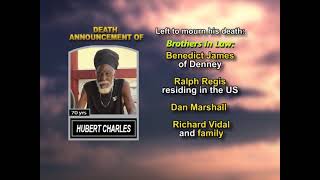 Hubert ‘’Mashiba” Charles ~ Long Obituary