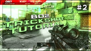 Bo2 Trickshot Tutorial #2 (How to NSL!)