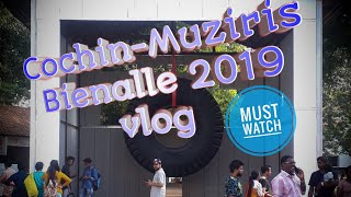 How I enjoy Kochi-Muziris Biennale 2018  12 December, 2018 - 29 March, 2019.| കൊച്ചി മുസിരിസ് ബിനാലെ