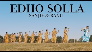 Edho Solla X Where Is The Party (4K) | Sanjif \u0026 Banu's Wedding Same Day Edit