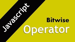 14. Javascript bitwise operator in HIndi