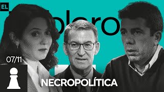 ♟ La NECROPOLÍTICA de las derechas  | El Tablero