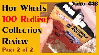 100 Redline Hot Wheels Collection Reveal - Part 2 of 2