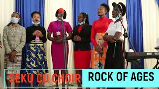 rock of ages by sekucu choir